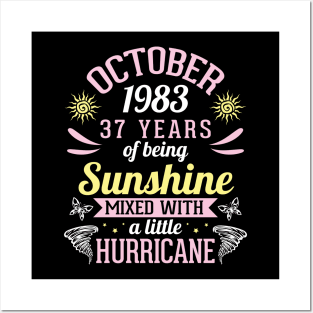 Born In October 1983 Happy 37 Years Of Being Sunshine Mixed Hurricane Mommy Daughter Posters and Art